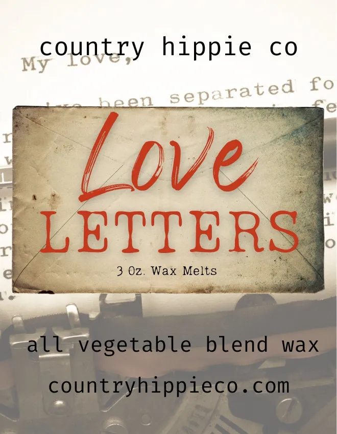 LOVE LETTERS Wax Melts- 3 oz.