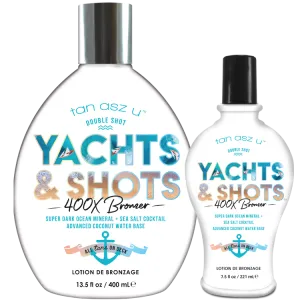 TAN ASZ U DOUBLE SHOT YACHTS & SHOTS